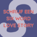 afbeelding met de tekst Schrijf een Six Word Love Story